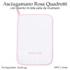 Asciugamano Scuola Materna Rosa Quadretti