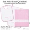 Set Scuola Materna Rosa Quadretti - 3 pezzi