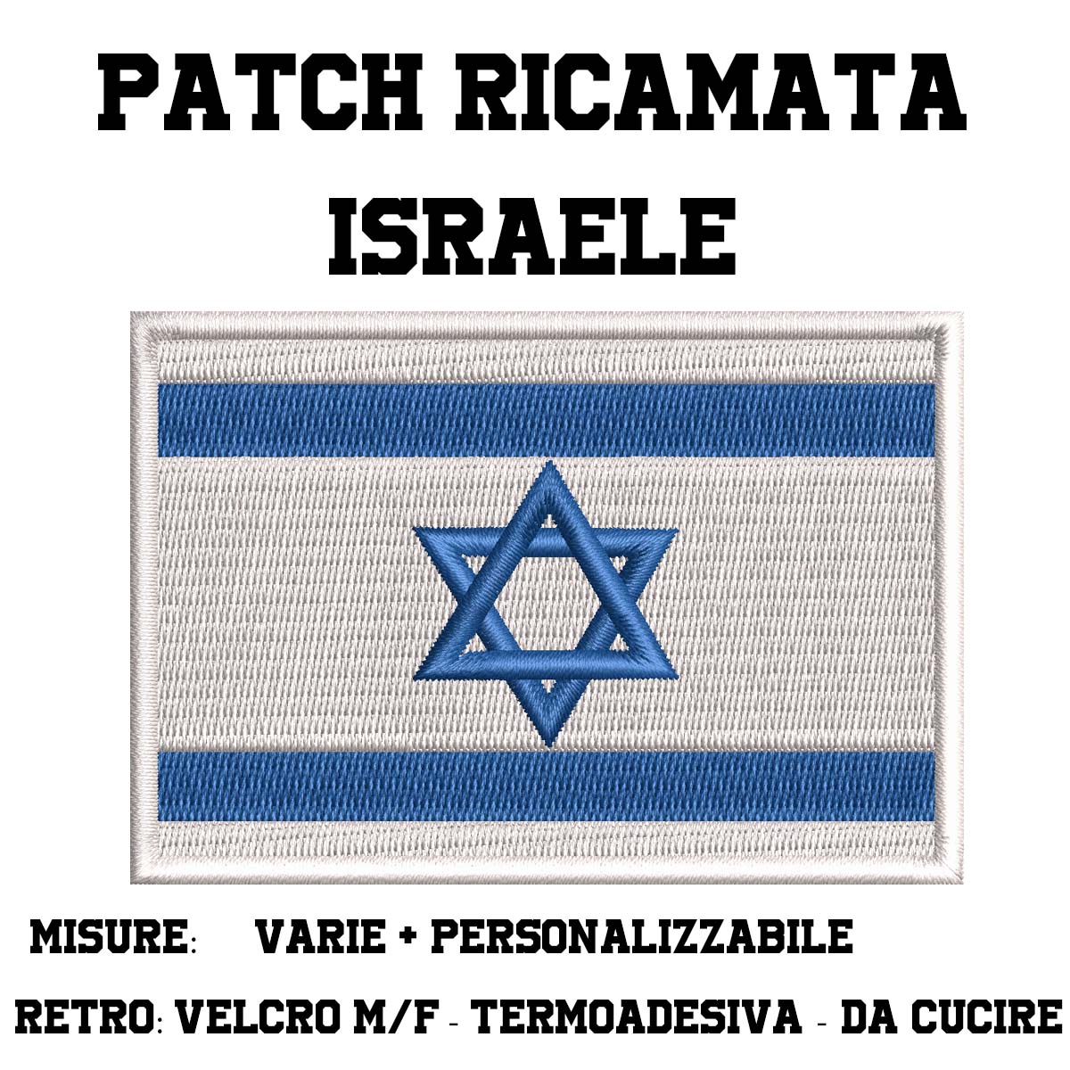 Patch Bandiera Israeliana ricamata in alta qualità