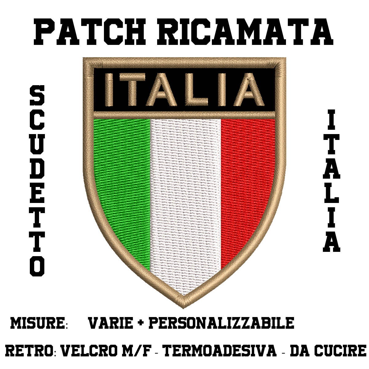 PATCH RICAMATA TERMOADESIVA BANDIERA ITALIANA SCUDETTO ITALIA