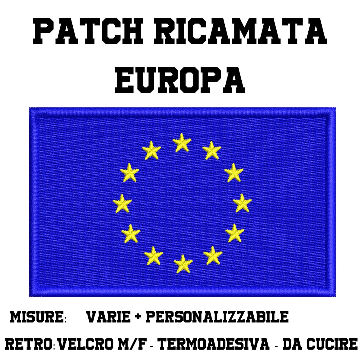 Patch bandiera europea ricamata
